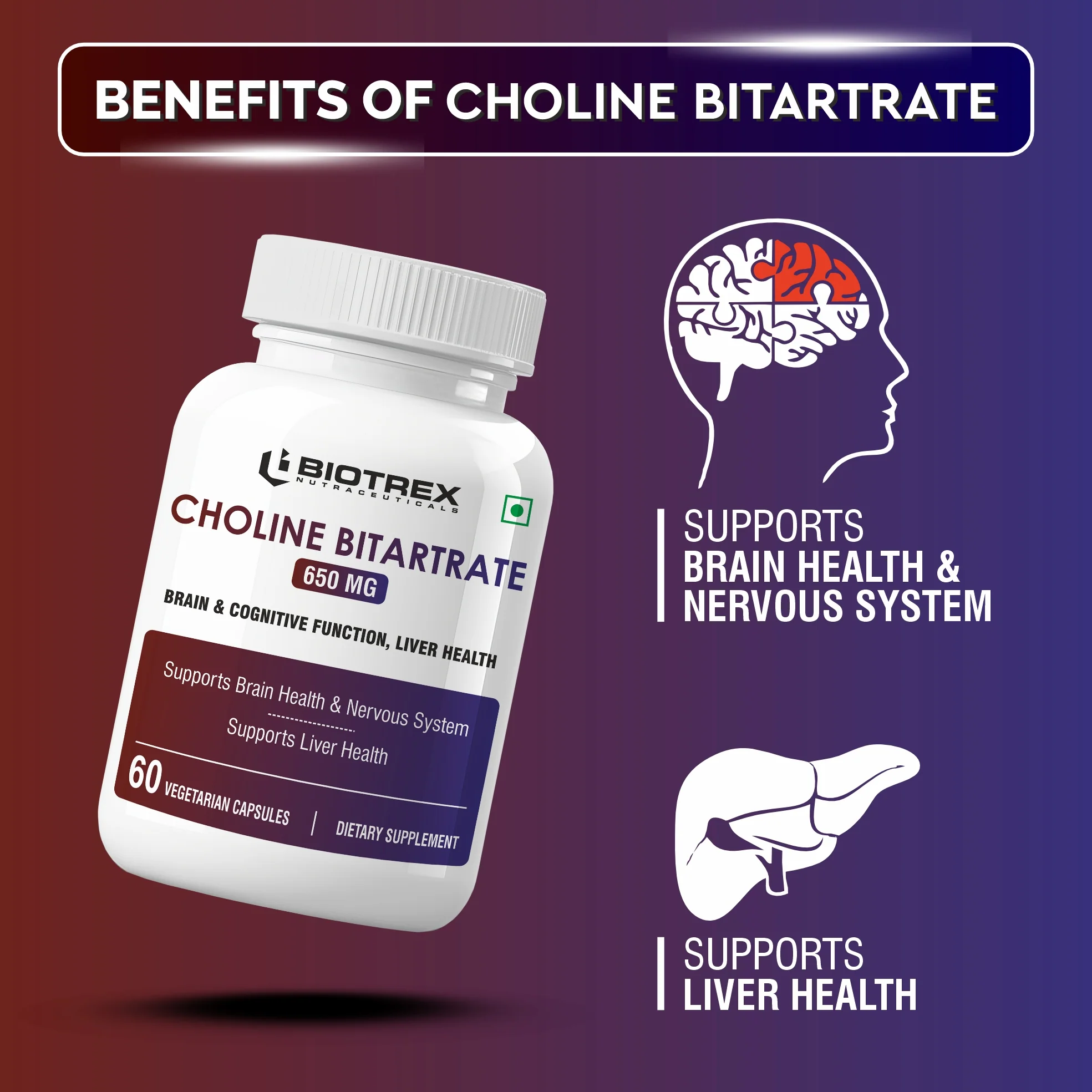 Biotrex Nutraceuticals Choline Bitartrate 650mg Supplement | High Purity Grade | Healthy Brain, Liver, Heart, Nervous System & Cognitive Function - 60 Veg Capsules - Image 3